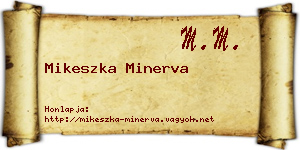 Mikeszka Minerva névjegykártya
